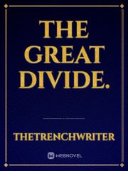 The Great Divide. Book