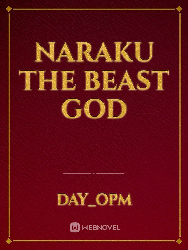 Naraku The Beast God
