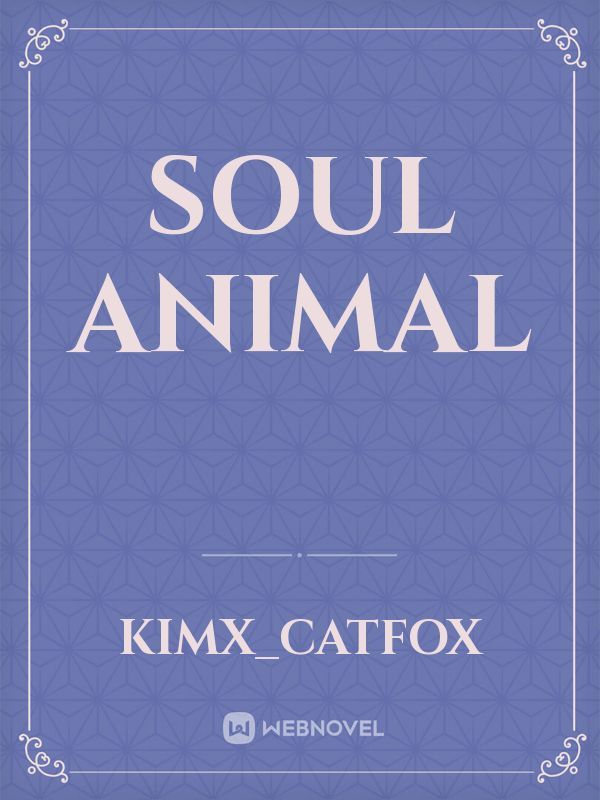 Soul Animal Book