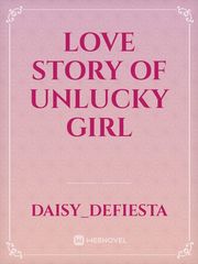 Love story of Unlucky girl Book