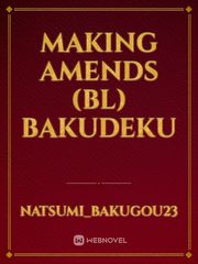 Making Amends (BL) Bakudeku Book