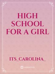 High school for a girl Book