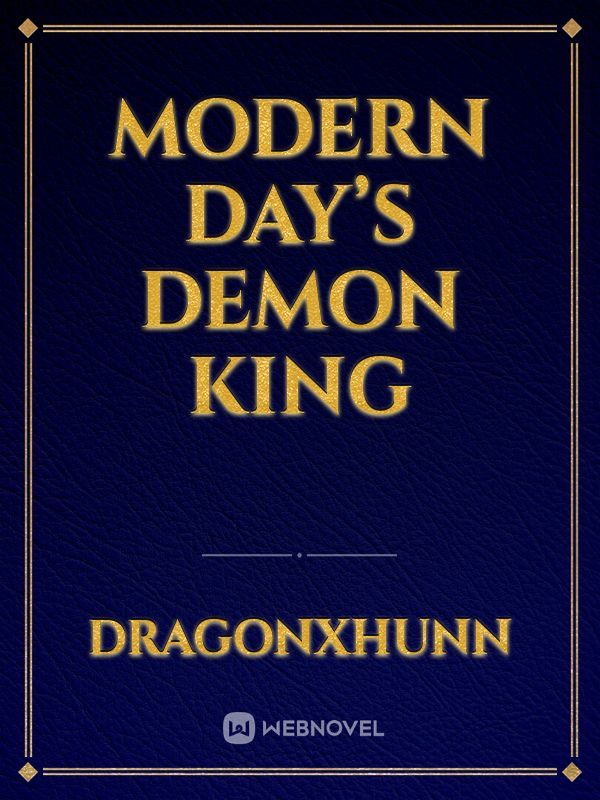 Modern Day’s Demon King Book