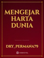 MENGEJAR HARTA DUNIA Book