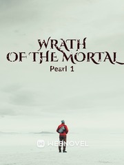 Wrath of the Mortal Book