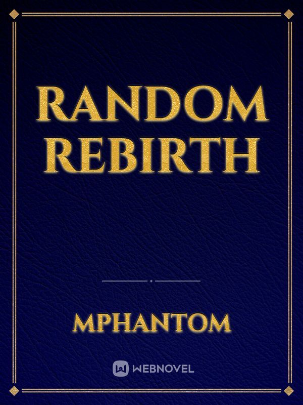 Random Rebirth Book