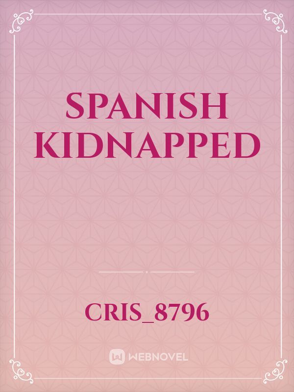 Spanish Kidnapped Book