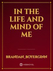 In the life and mind of me Book