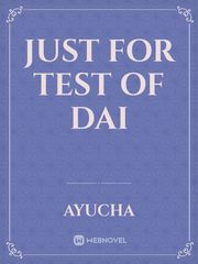 just for test of dai Book