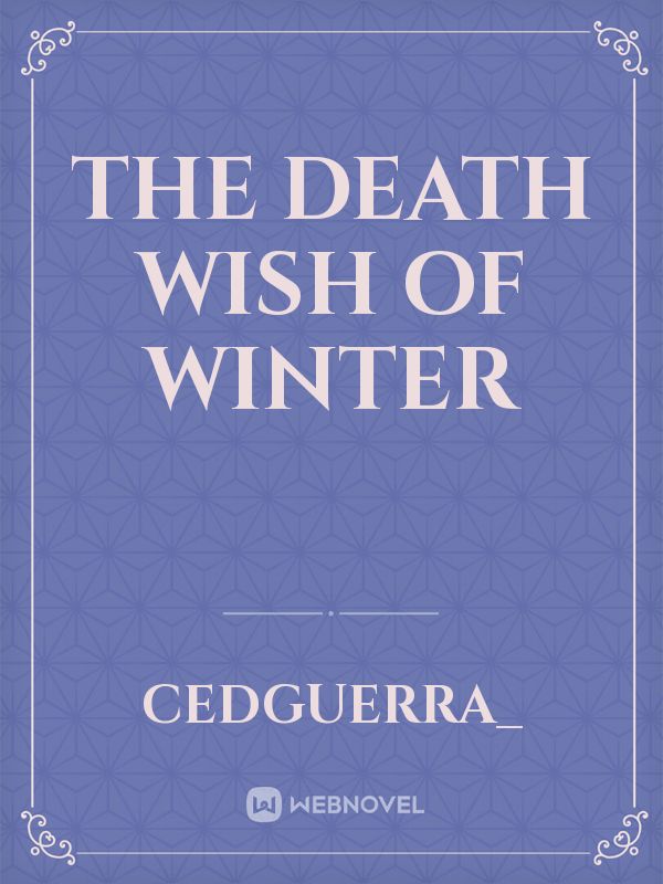 The Death Wish of Winter Book