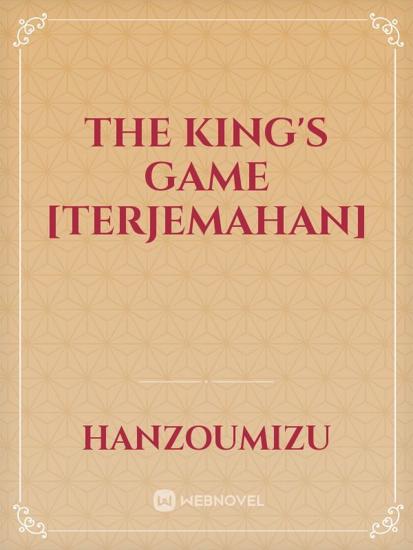 The King's Game [Terjemahan] Book