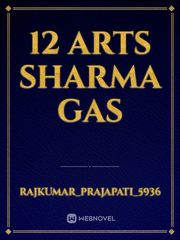 12 arts Sharma gas Book