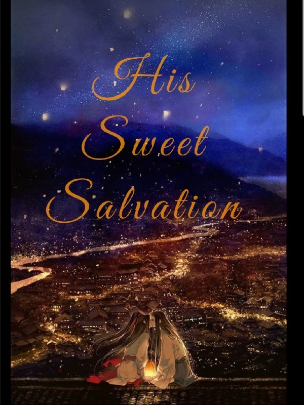 His Sweet Salvation (BL)