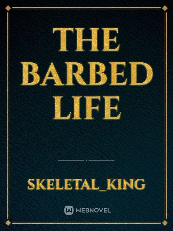 The Barbed life Book
