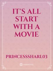 It's All Start With A Movie Book