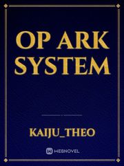 OP ark system Book
