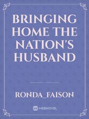 Bringing Home the Nation's Husband Book