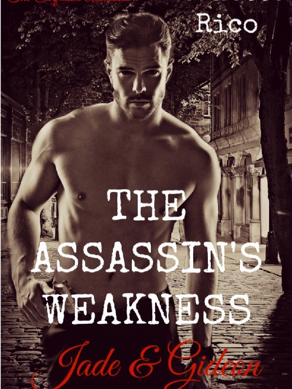 The Assassin's Weakness: The Confradia Assassins 1 Book