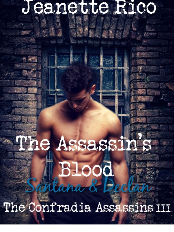 The Assassin's Blood: The Confradia Assassins 3