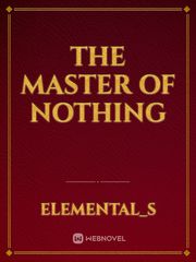The Master of Nothing Book