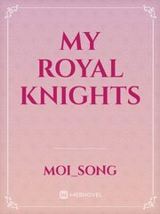 My Royal Knights Book