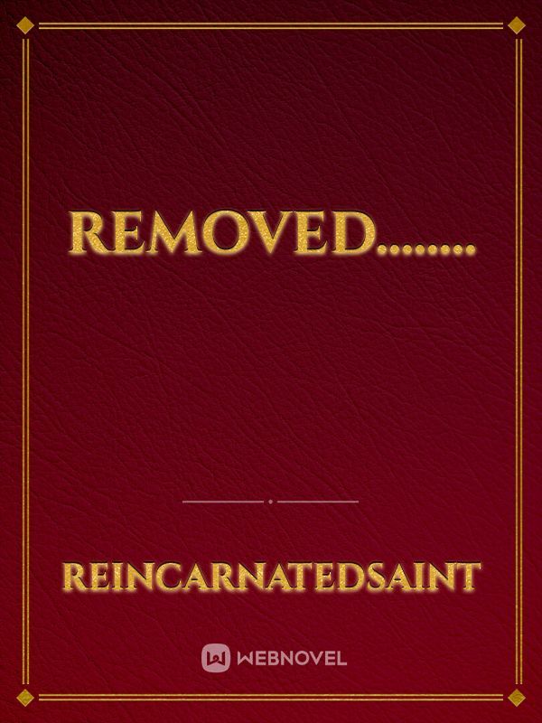 Removed........