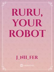 Ruru, Your Robot Book