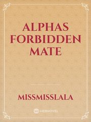 Alphas Forbidden Mate Book