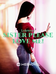 Sister please love me! Book