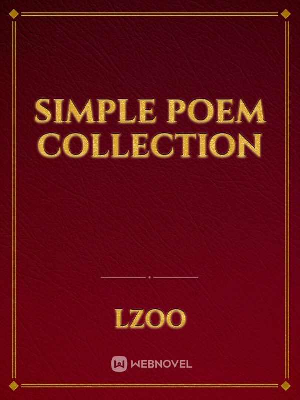 Simple Poem Collection