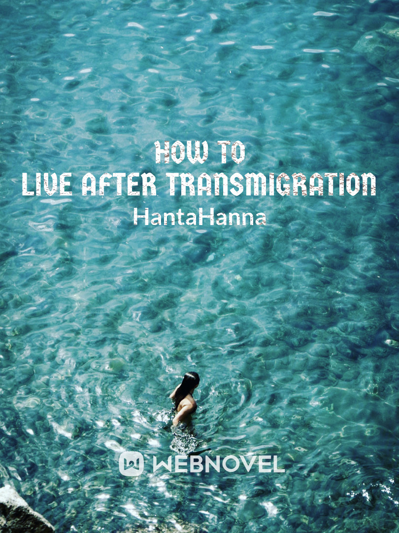 How to live after transmigration Book