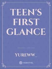 Teen's First Glance Book
