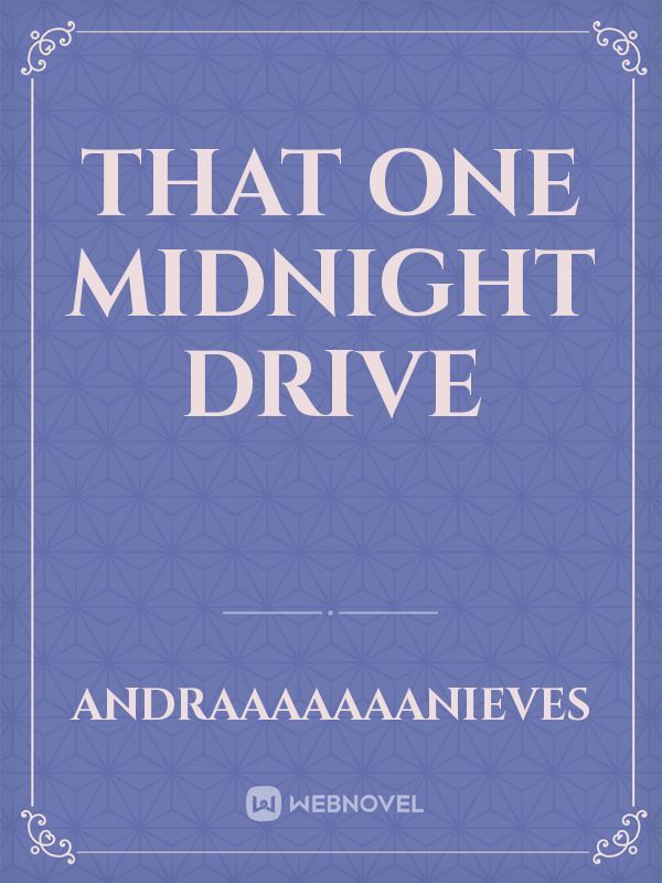 That One Midnight Drive Book