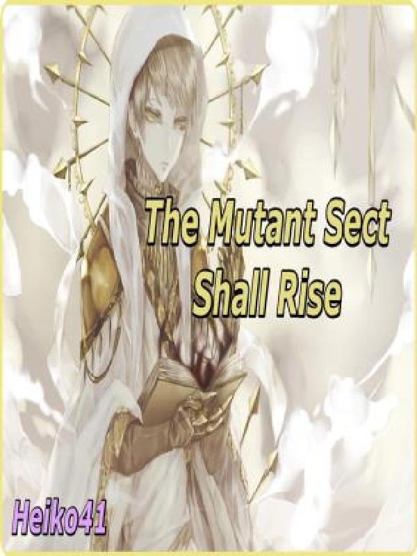 The Mutant Sect Shall Rise! Book