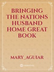 bringing the nations husband home great book Book
