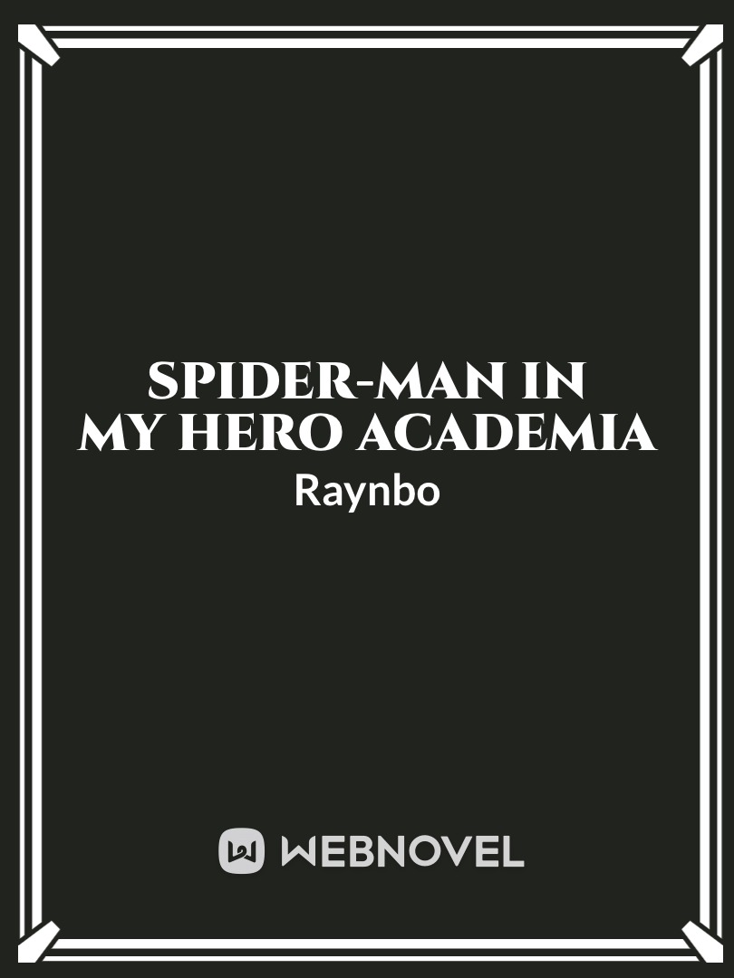 Spiderman Novels & Books - WebNovel