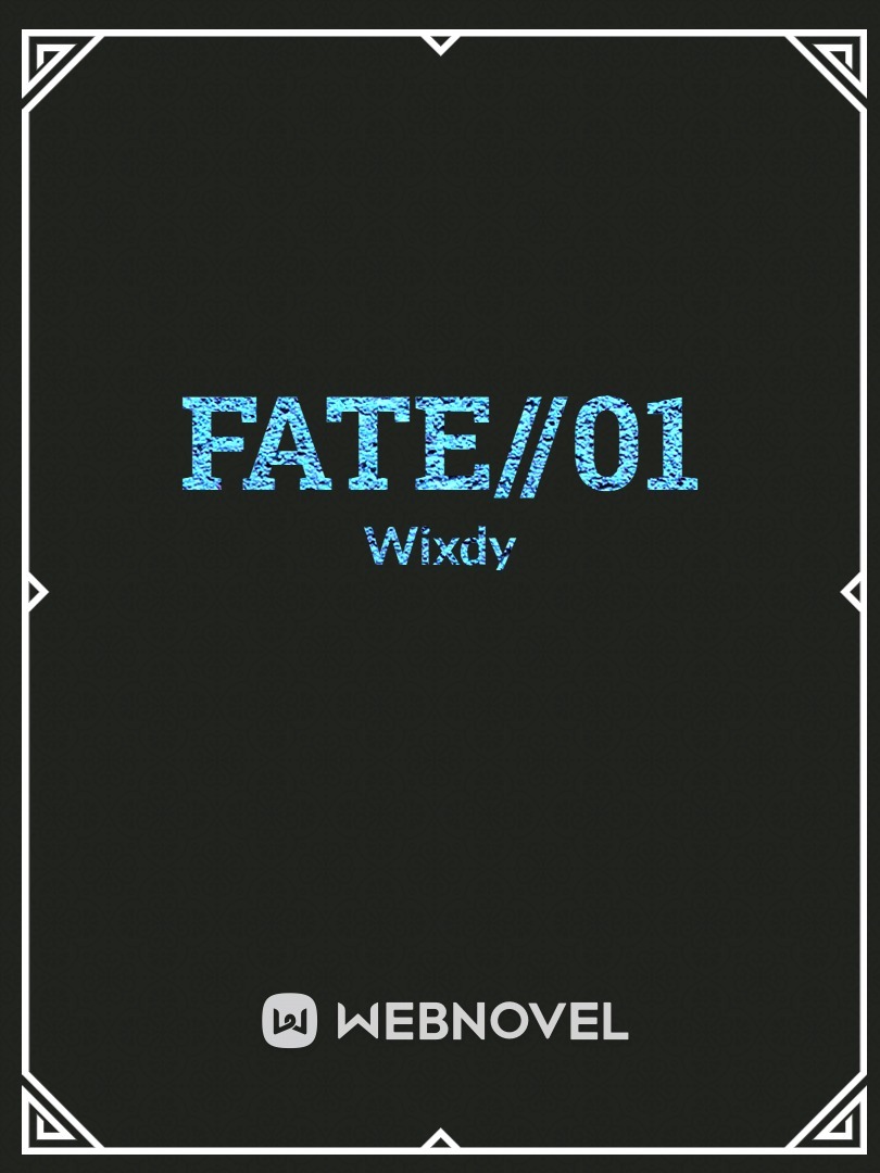 Fate//01