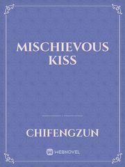 Mischievous Kiss Book