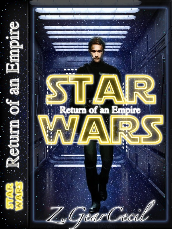 Star Wars Return of an Empire