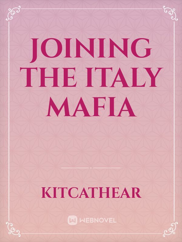 JOINING THE ITALY MAFIA Book