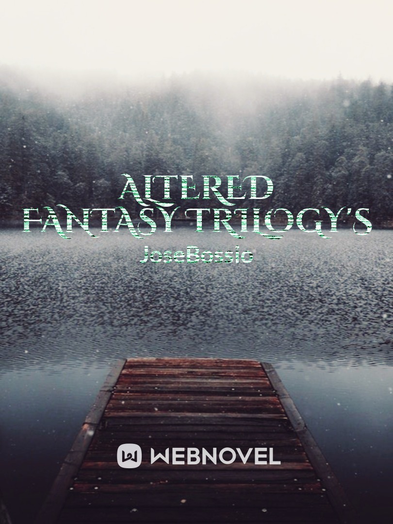 Altered Fantasy Trilogy's