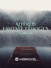 Altered Fantasy Trilogy's Book