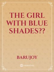 the girl with blue shades?? Book