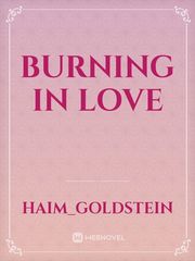 Burning in Love Book