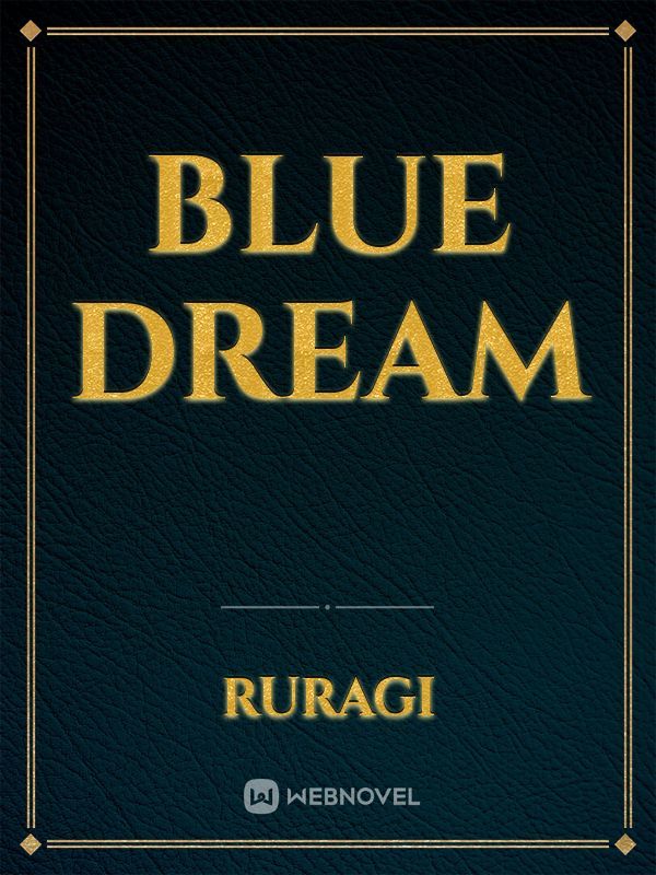 Blue Dream Book