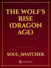 The Wolf's rise (Dragon Age) Book