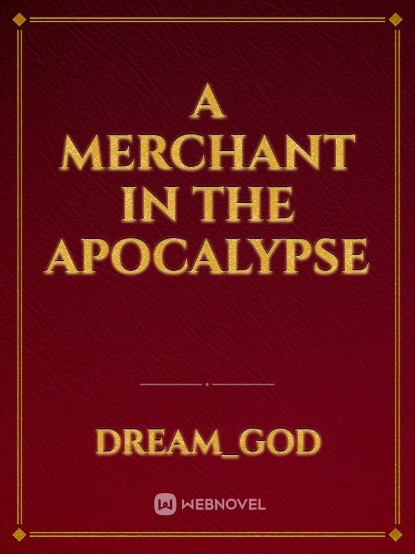 A Merchant in the Apocalypse Book