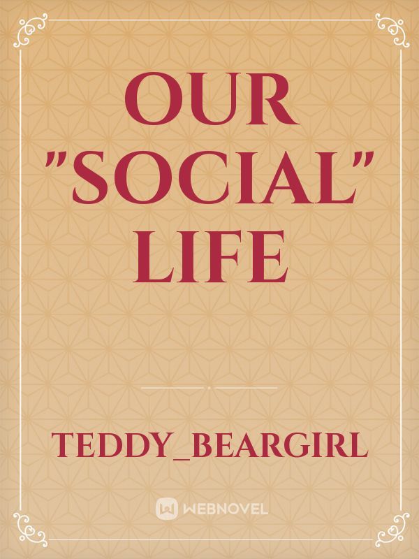 Our "social" Life Book