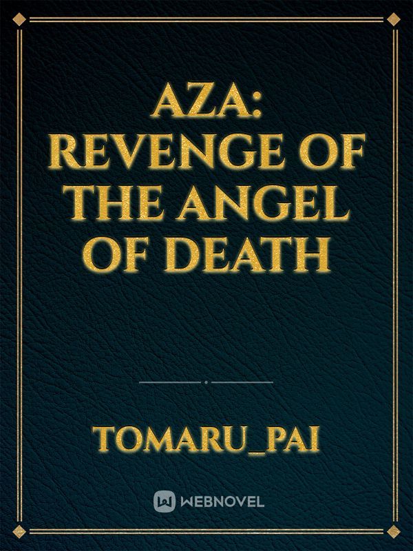 Aza: Revenge of the angel of death Book