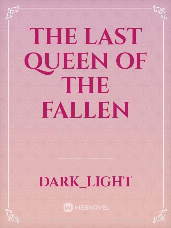 The Last Queen Of The Fallen Book